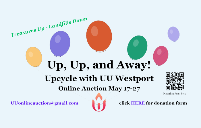 Up, Up, and Away! Upcycle with UUWestport Online Auction May 17 -27, 2026